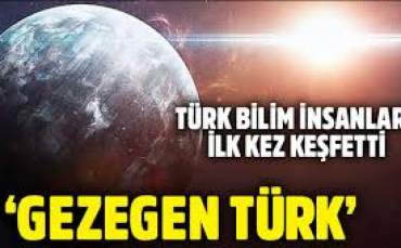 Türk Bilim İnsanları Bir Gezegen Keşfetti
