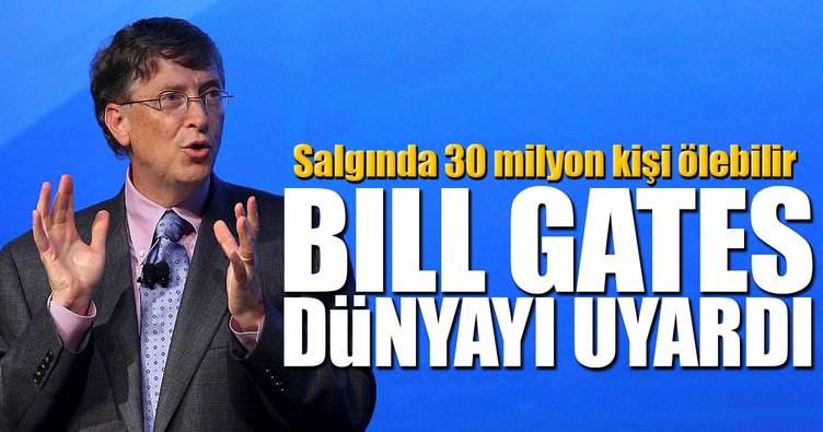Bill Gates Uyardı: 30 Milyon İnsan Ölebilir