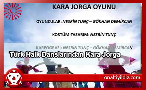 Türk Halk Danslarından Kara Jorga