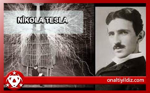 NİKOLA TESLA