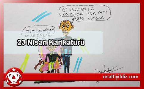 23 Nisan Karikatürü