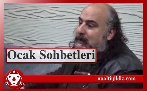 Ocak Sohbetleri