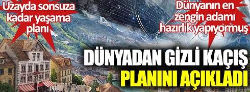Dünyanın En Zengin Adamı Hazırlık Yapıyormuş…