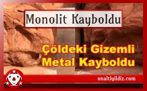 Monolit Kayboldu