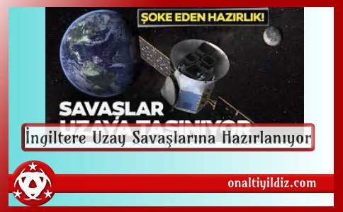 İngiltere Uzay Savaşlarına Hazırlanıyor