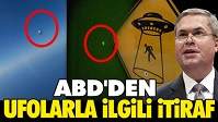 ABD'den UFO'larla İlgili İtiraf