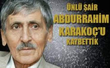 Abdurrahim Karakoç Vefat etti