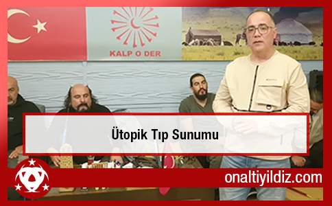 Ütopik Tıp Sunumu