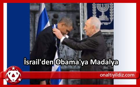 İsrail'den Obama'ya Madalya
