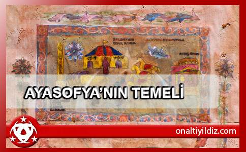 Ayasofya'nın Temeli