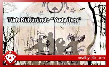 Türk Kültüründe Yada Taşı