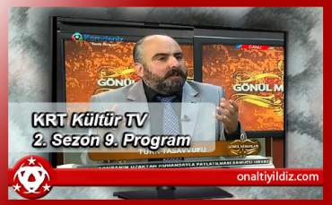 KRT Kültür Tv 2. Sezon 9. Program