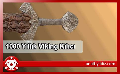 1000 Yıllık Viking Kılıcı