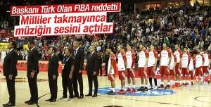 FIBA'YA Rağmen Saygı Duruşu