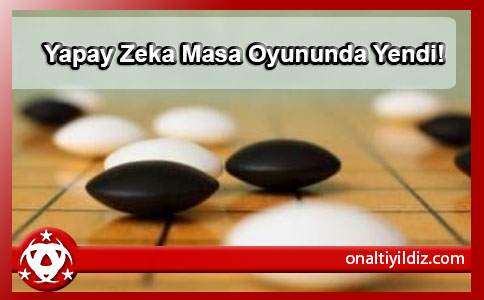  Yapay Zeka Masa Oyununda Yendi!