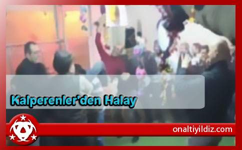 Kalperenler'den Halay