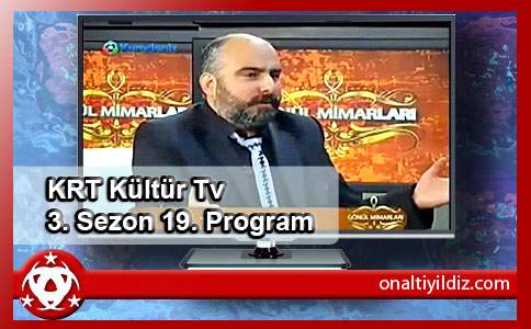 KRT Kültür Tv 3. Sezon 19. Program