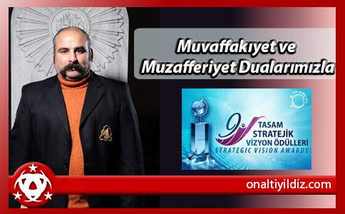 Muvaffakıyet  ve Muzafferiyet   Dualarımızla