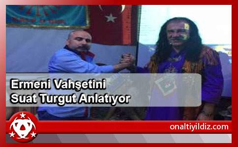 Ermeni Vahşetini Suat Turgut Anlatıyor