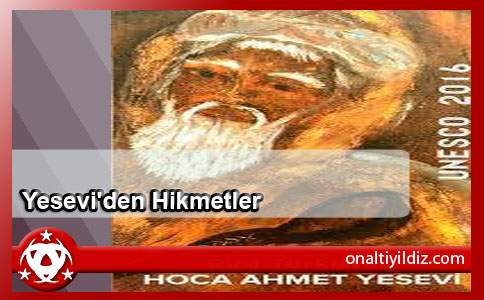 Yesevi'den Hikmetler