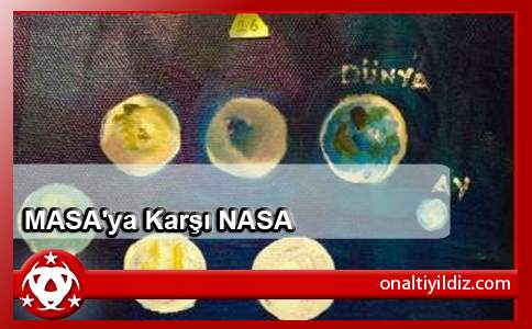 MASA'ya Karşı NASA'nın Açıklaması