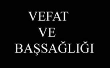 Vefat ve Başsağlığı