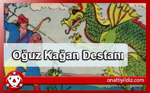 Oğuz Kağan Destanı