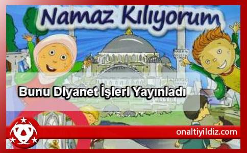 Bunu Diyanet İşleri Yayınladı