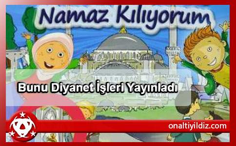 Bunu Diyanet İşleri Yayınladı