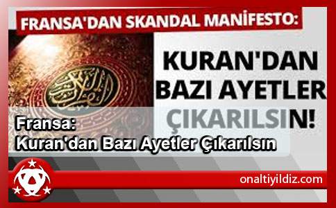 Fransa: Kuran'dan Bazı Ayetler Çıkarılsın