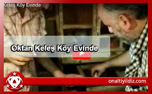 Oktan Keleş Köy Evinde