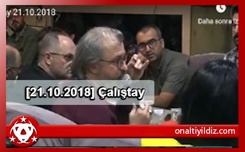 [21.10.2018] Çalıştay