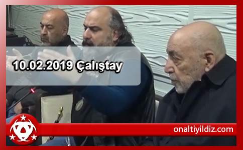 10.02.2019 Çalıştay