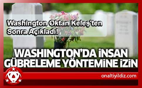 Washington Oktan Keleş'ten Sonra Açıkladı!