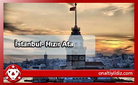 İstanbul- Hızır Ata