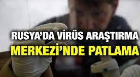 Virüs Araştırma Merkezinde Patlama