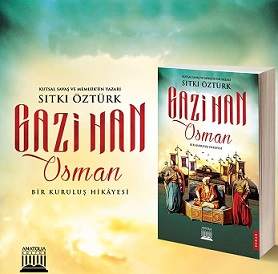 Sıtkı Öztürk'ten Yeni Bir Eser: Gazi Han