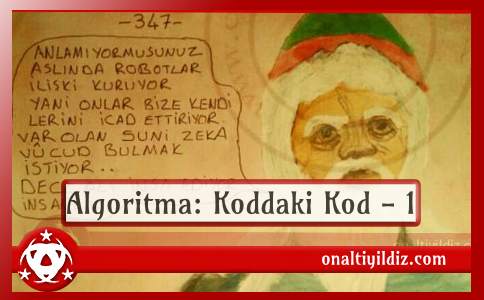 Algoritma: Koddaki Kod - 1