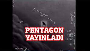 Pentagon UFO Görüntülerini Yayımladı