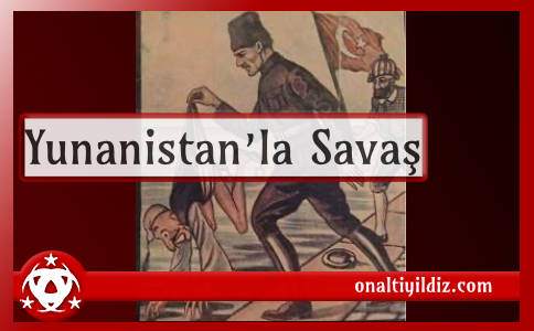 Yunanistan’la Savaş