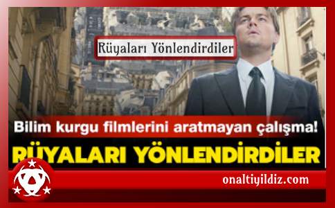  Rüyaları Yönlendirdiler