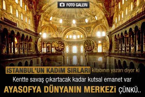 Ayasofya Dünyanın Merkezi