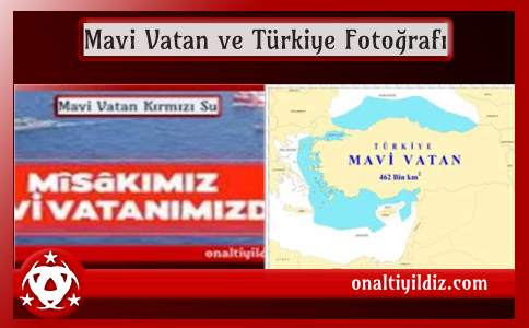 Mavi Vatan ve Türkiye Fotoğrafı