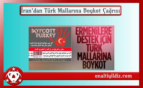 İran'dan Türk Mallarına Boykot Çağrısı