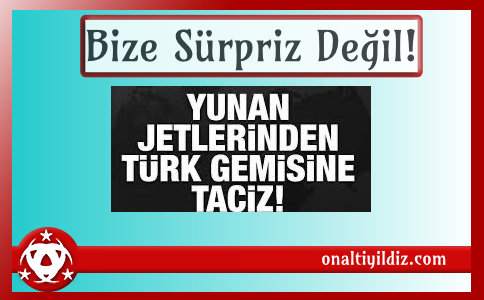 Bize Sürpriz Değil!