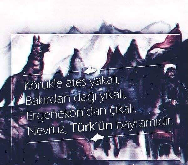 21 Mart Nevruz-Ergenekon Bayramımız