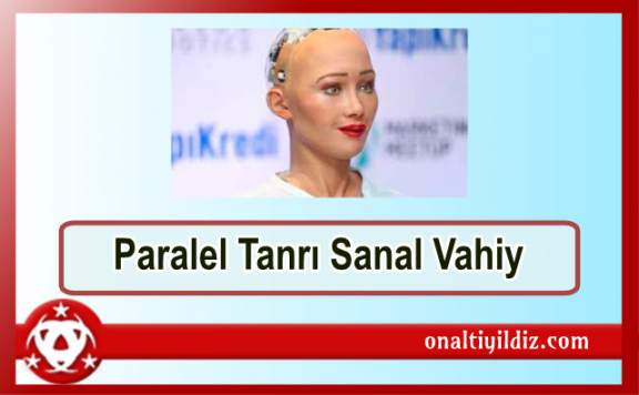 Paralel Tanrı  Sanal Vahiy