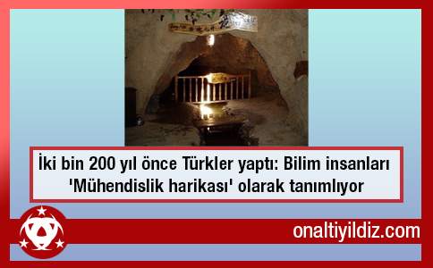 İki bin 200 yıl önce Türkler yaptı: Bilim insanları 'Mühendislik harikası' olarak tanımlıyor