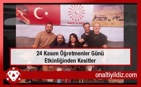 24 Kasım Öğretmenler Günü Etkinliğinden Kesitler