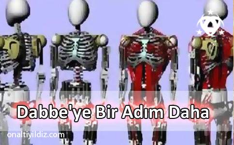 Dabbe'ye Bir Adım Daha